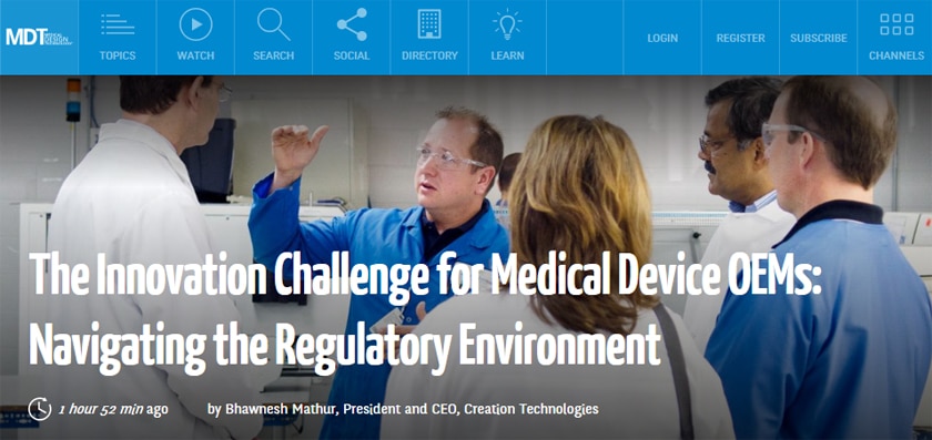 Innovation Challenge for Medical Device OEMs: Creation Technologies Bhawnesh Mathur